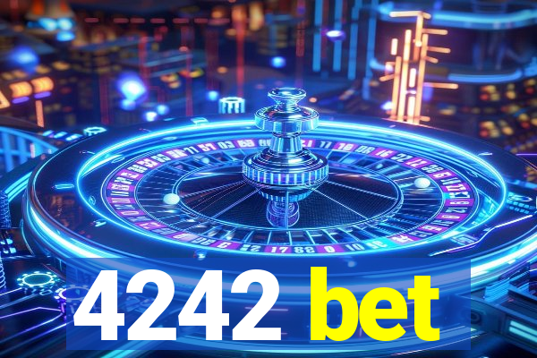 4242 bet